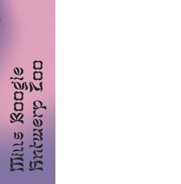 Mills Boogie - Antwerp Zoo 12"