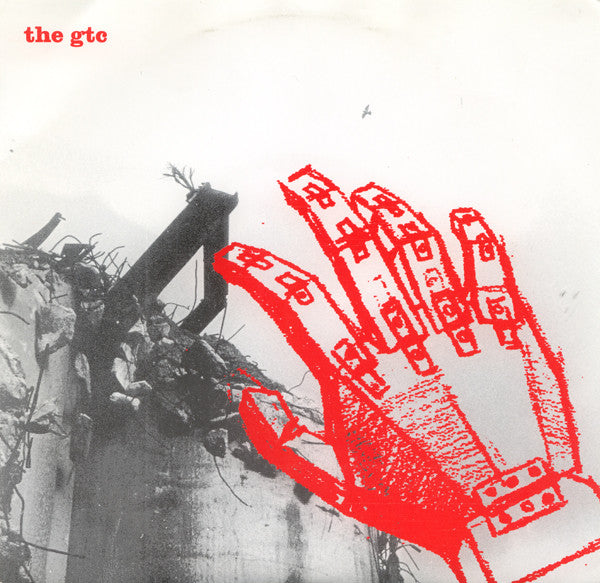 The GTC - Columbus and His Robot Army 7"