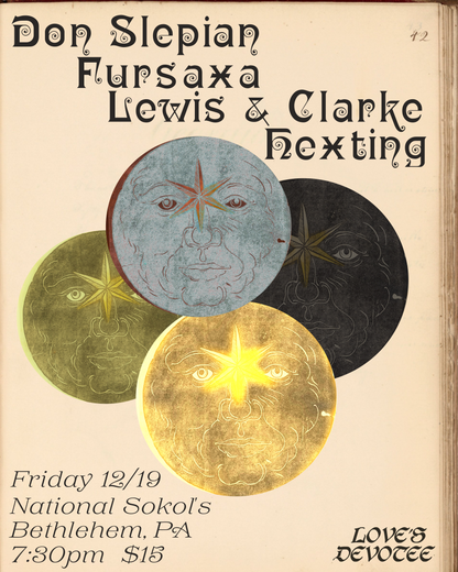 12/19: Don Slepian / Fursaxa / Lewis & Clarke / Hexting